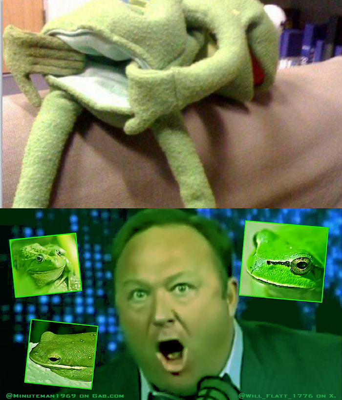Alex Jones Gay Frogs OH NOOO KERMIE TOO!!.png