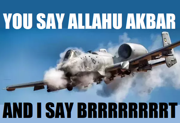 Allahu Akbar BRRRRRRT A10.png