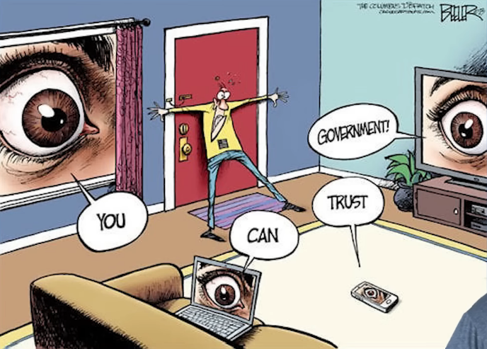 Big Brother Spying Govt - YoU cAn TrUsT uS.png