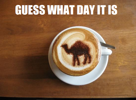 Camel Humpday Coffee - Guess What Day mug.png