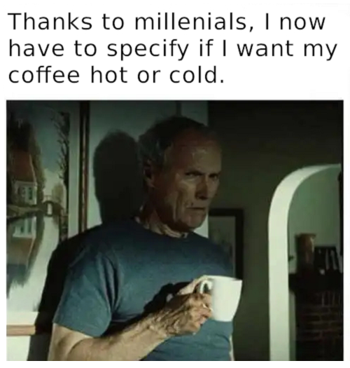 Clint Eastwood Coffee Millenials.png