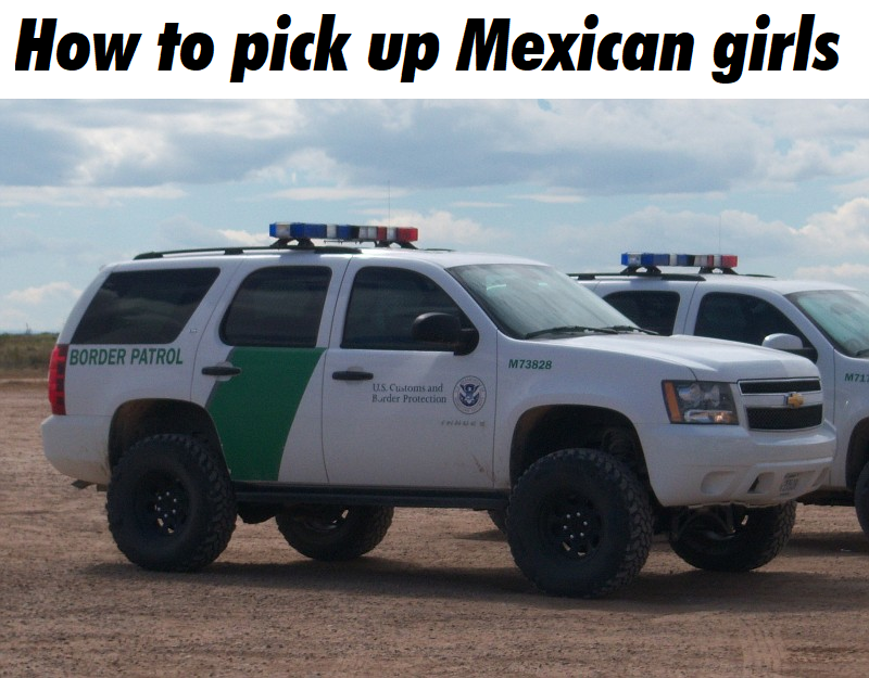 How to pick up Mexican girls.png