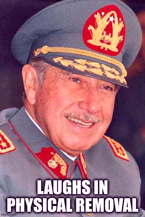 Laughs In Physical Removal - Pinochet-.png