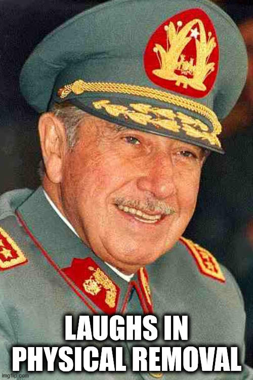 Laughs In Physical Removal - Pinochet-.png