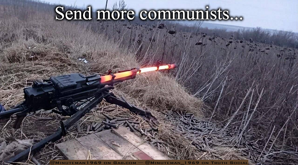 Machinegun Meltdown - 'Send More Communists'.png