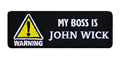 My Boss is John Wick patch.png
