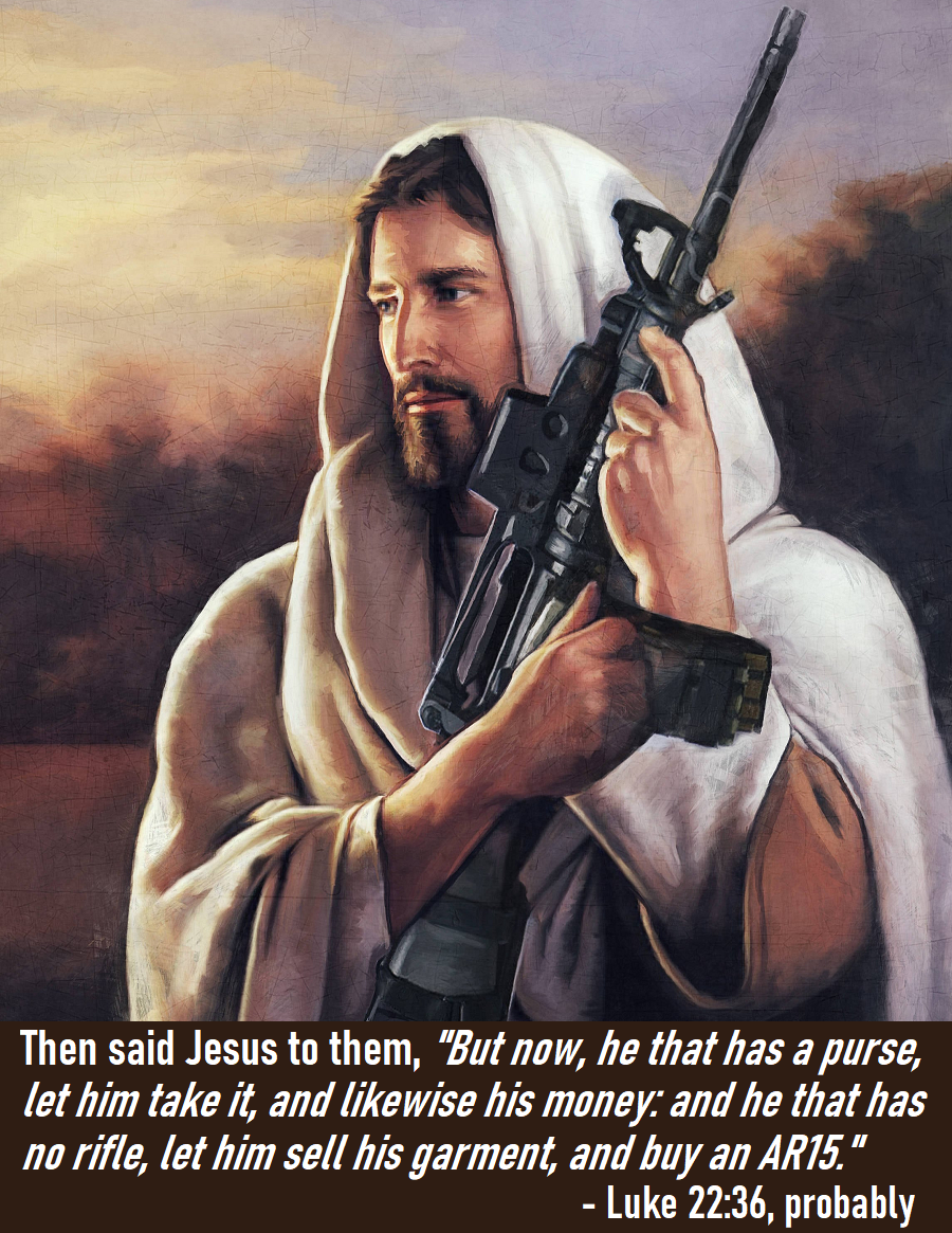 Obey Jesus Buy an AR15 - Luke 22.36.png