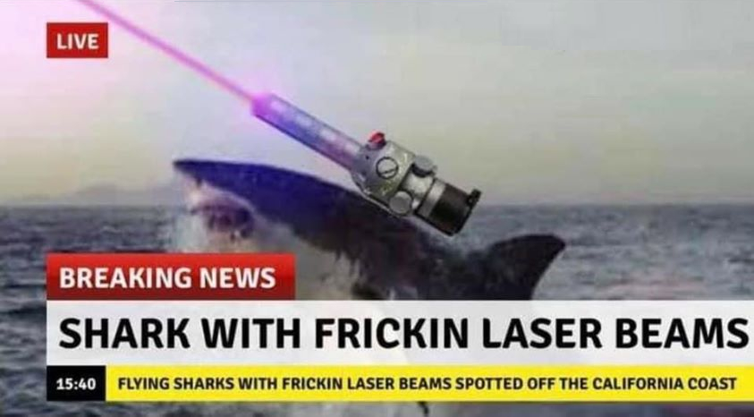 Shark With Frickin Laser Beams Breaking News.png