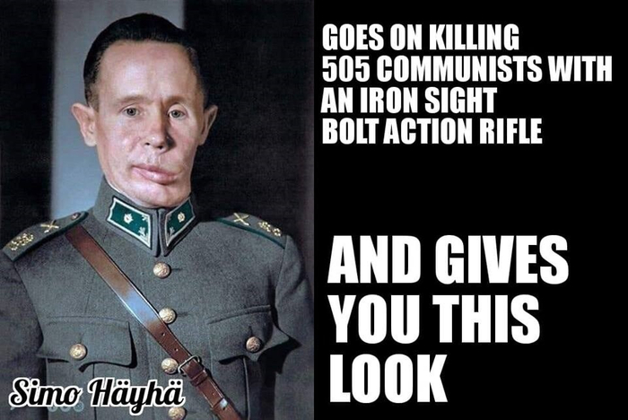 Simo Häyhä - Gives You This Look.png