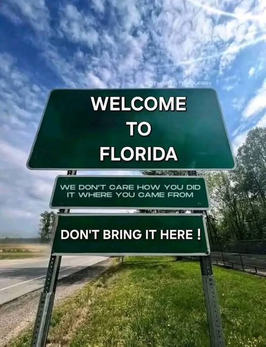 welcome to Florida.jpg