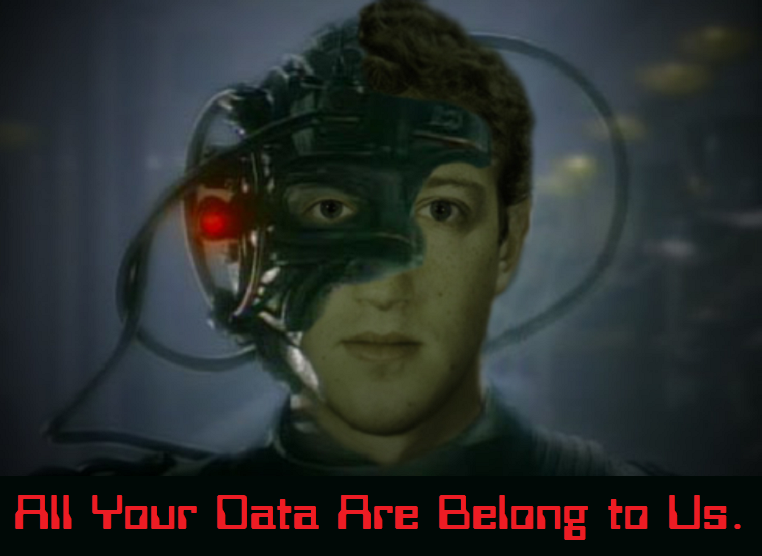 Zuckerborg - All Your Data Are Belong to Us.png