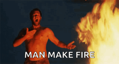 i-have-made-fire.png