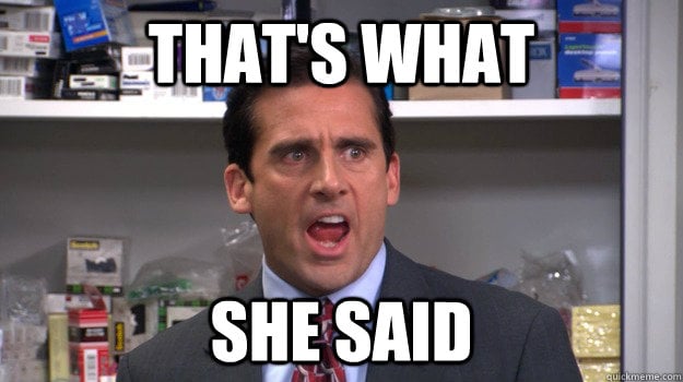 thats-what-she-said-1.jpg