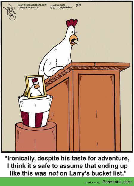 Chicken Humor: Ironically, despite his taste for adventure ...