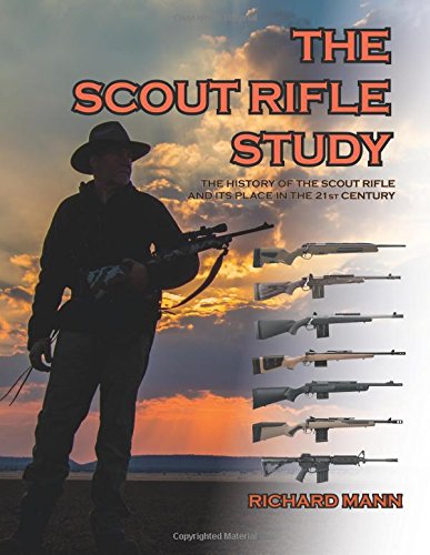 The Scout Rifle Study