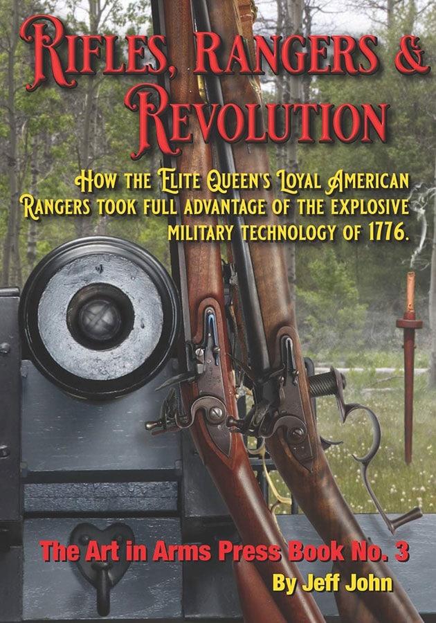 Rifles, Rangers & Revolution