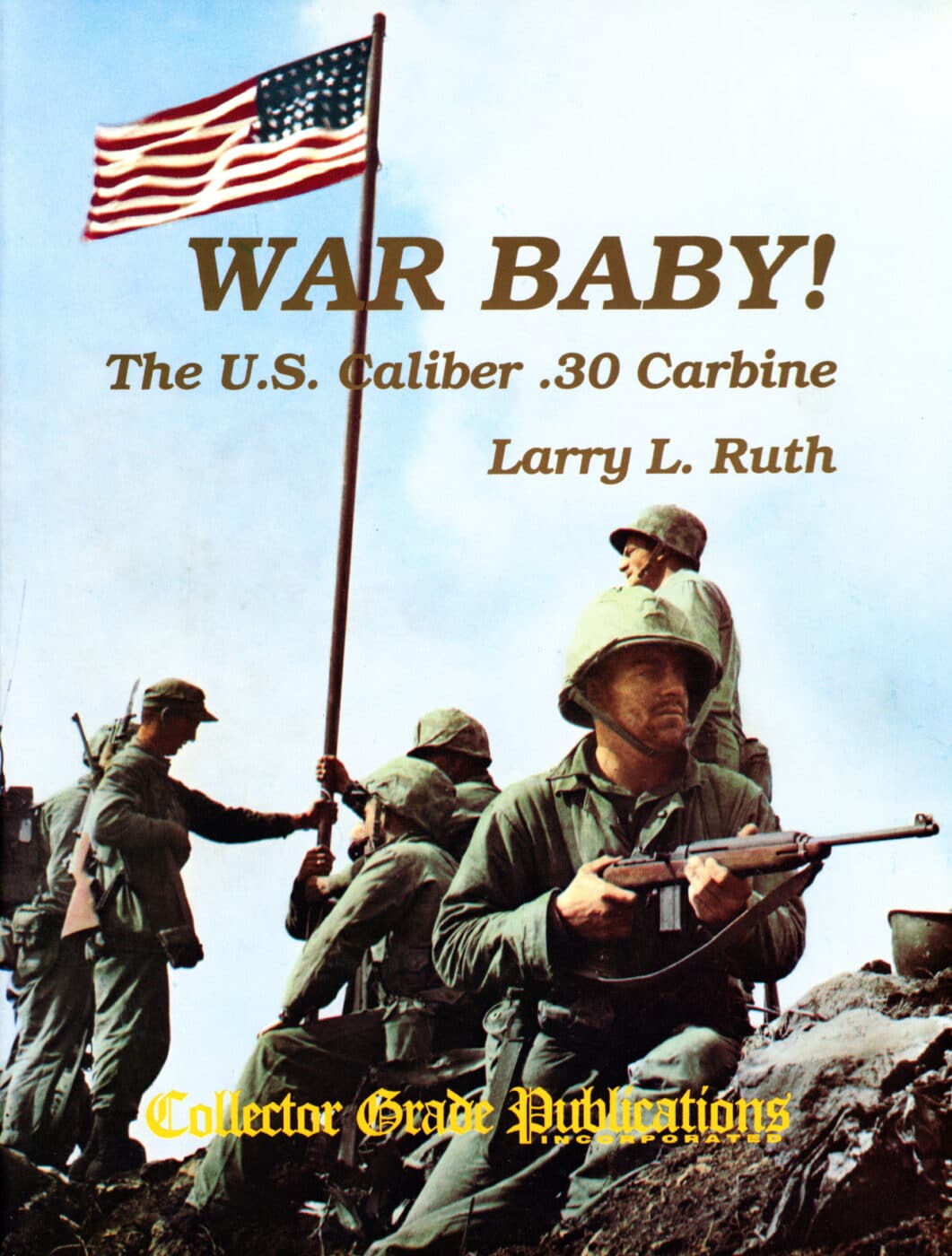 Cover of War Baby! by Larry Ruth