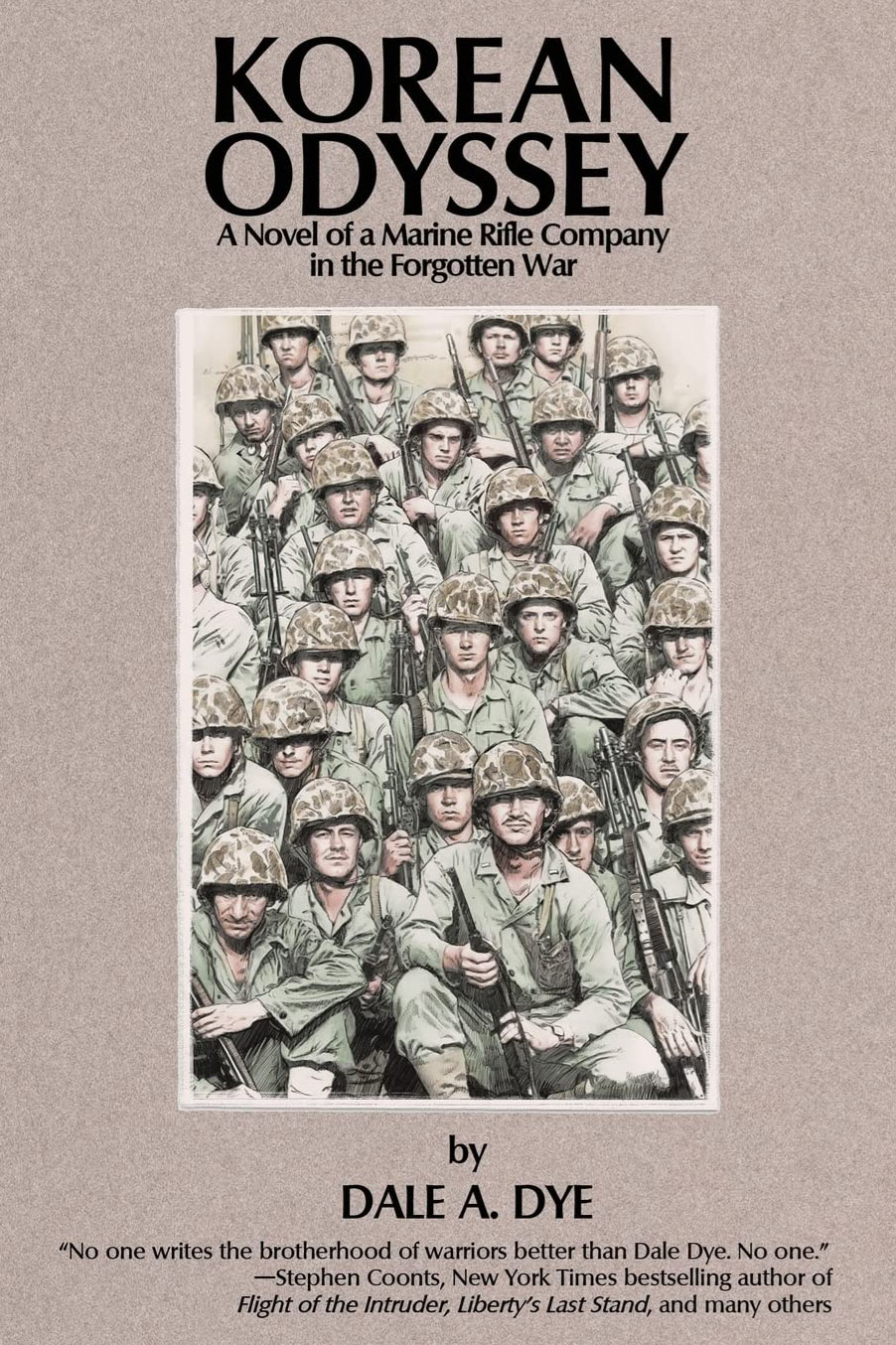 Korean Odyssey A Novel of a Marine Rifle Company in the Forgotten War