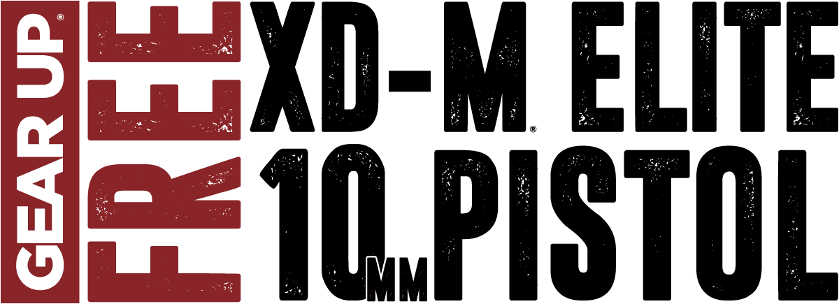 Gear Up Free XD-M Elite 10mm Pistol with Purchase of Select New Model 2020 Rifles